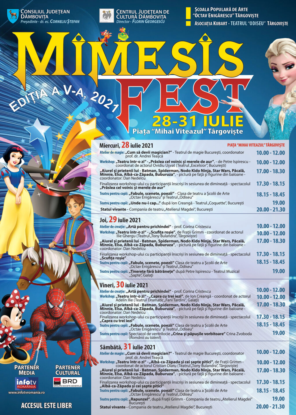 Centrul Judeţean de Cultură Dâmboviţa va organiza cea de-a V-a ediţie a festivalului de teatru pentru copii „Mimesis Fest”.