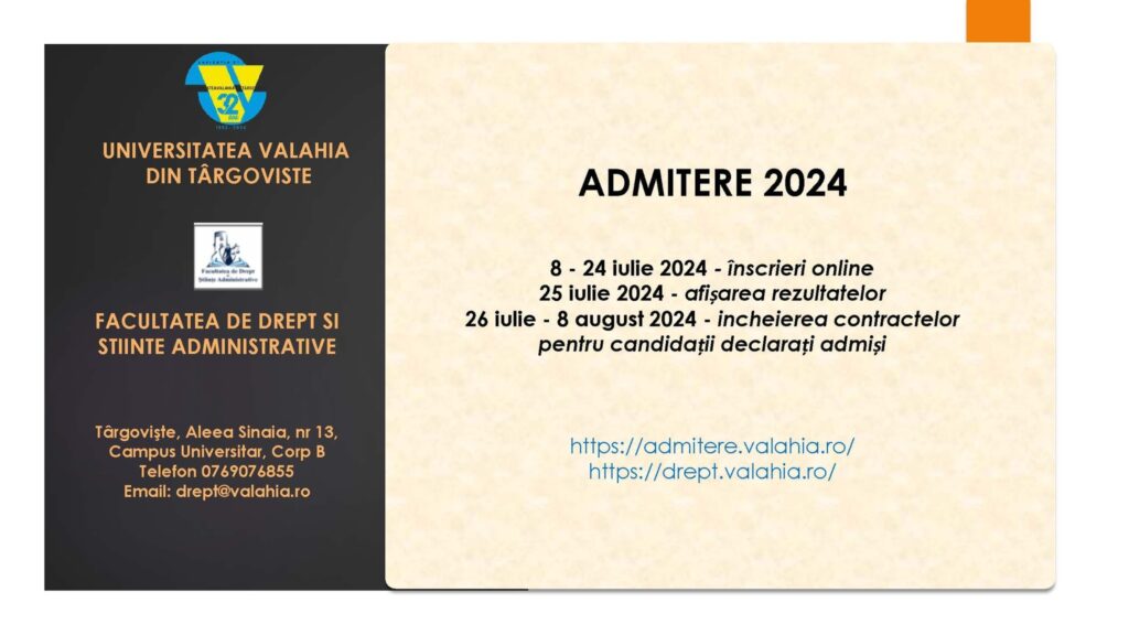 ADMITERE 2024 la Universitatea „Valahia” Târgoviște, Facultatea de Drept și Științe Administrative