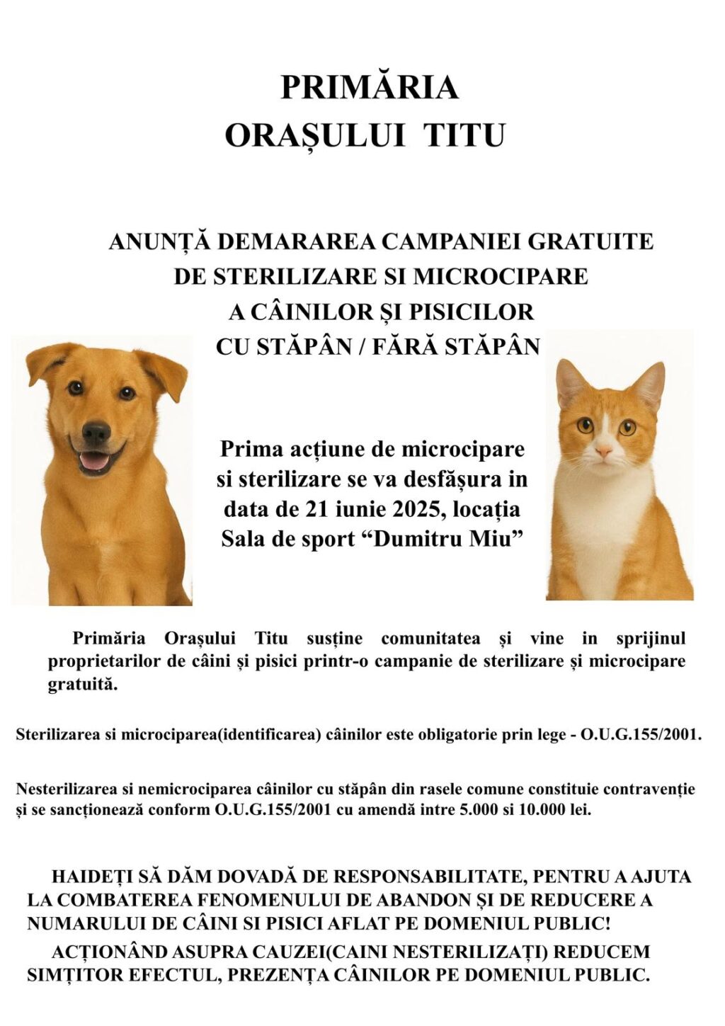 PRIMĂRIA ORAȘULUI TITU ANUNȚĂ DEMARAREA CAMPANIEI GRATUITE DE STERILIZARE ȘI MICROCIPARE A CÂINILOR ȘI PISICILOR CU STĂPÂN / FĂRĂ STĂPÂN